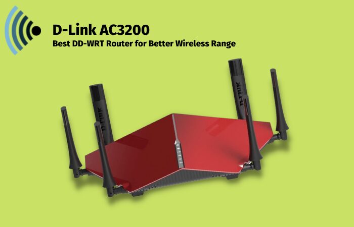 Best DD-WRT Router for Better Wireless Range