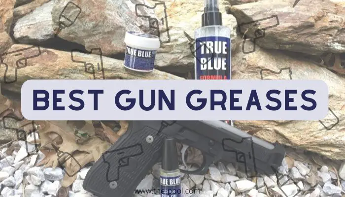 Gun Greases Buyer's Guide