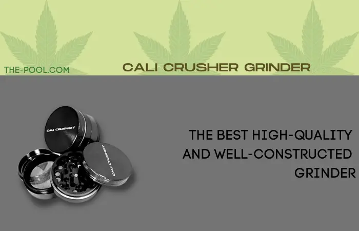 The Best High-quality & Well-Constructed Grinder