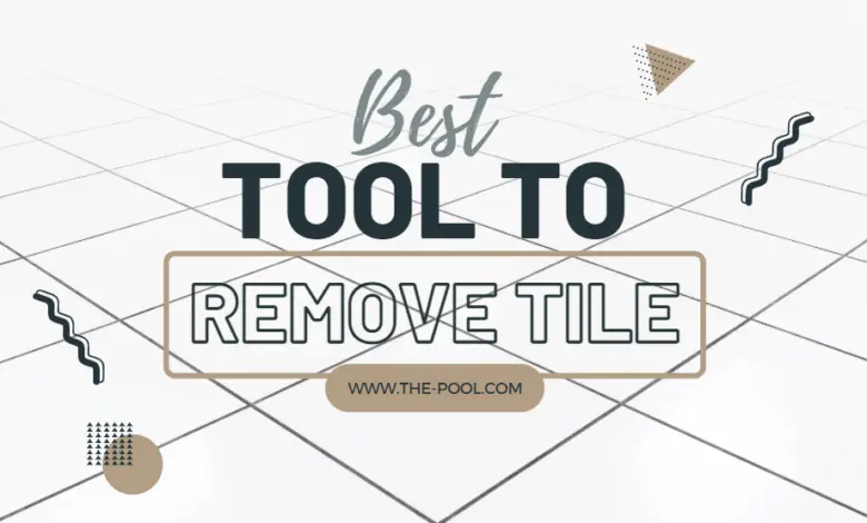 Best Tool to Remove Tile