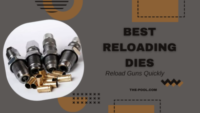 Best Reloading Dies - Easy Way to Reload Guns Quickly with tips